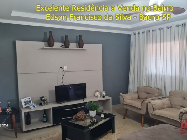 Excelente Residência a Venda no Bairro Edson Francisco da Silva- Bauru -SP